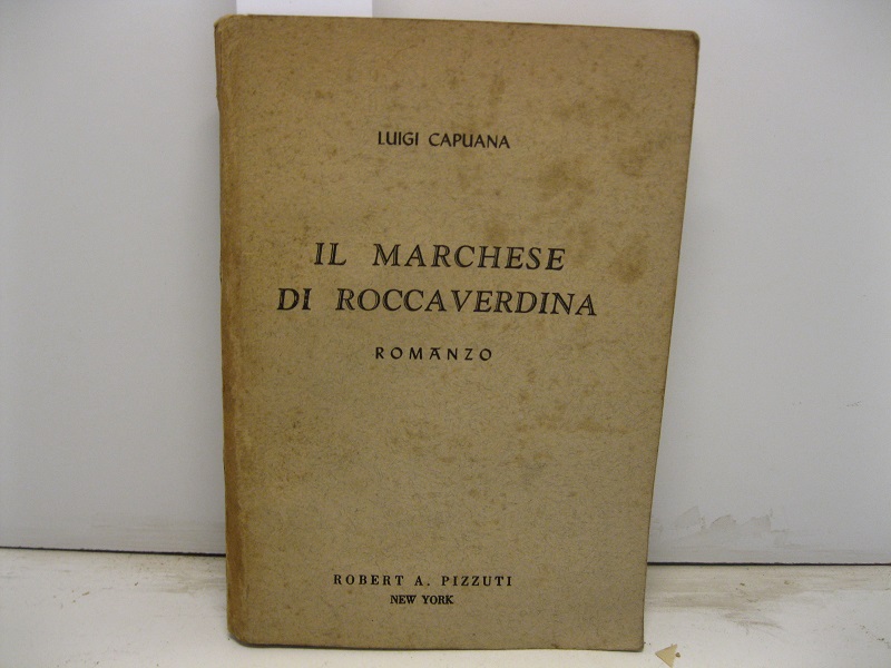 Il marchese di Roccaverdina. Romanzo
